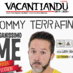 Tommy Terrafino apre la rassegna estiva di “Vacantiandu 2019”