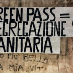 Green Pass, striscioni di CasaPound in tutta Italia: #scelta folle, è segregazione sanitaria”