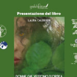 Presentazione del libro “Donne che vestono d’Ortica” di Laura Calderini’