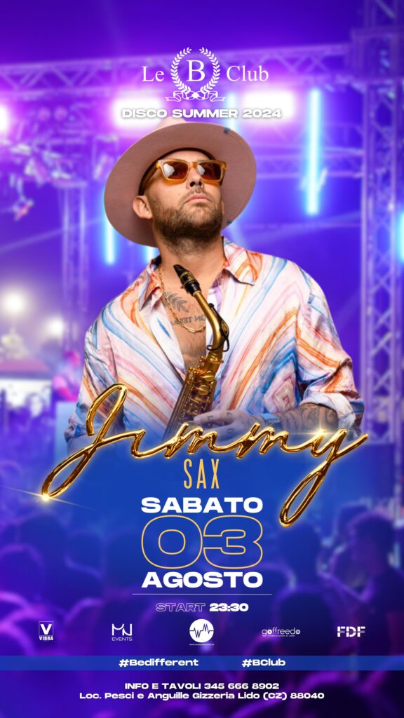 Gizzeria Lido e "Le B Club" presentano JIMMY Sax